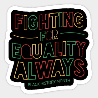 Equality Fight Colorful Creed Sticker